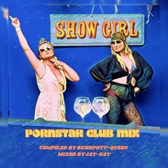 Pornstar Club Mix by Ruhrpott-Queen & Jay-Kay