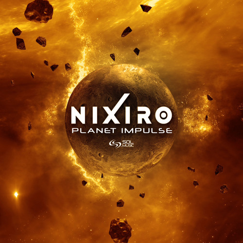 Planet Impulse (sample) - NIXIRO - SOL Music - Out on 30 December 2022