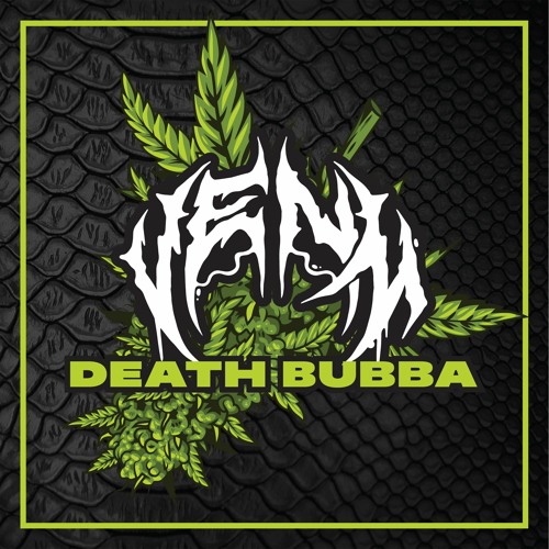 Death Bubba (500 FREE DL)