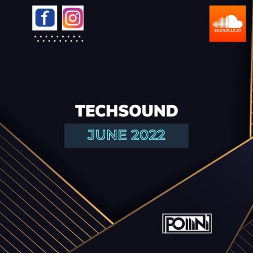 POLLINI TECHSOUND JUNE 2022 + 30 TRACKS ❌ FREE DOWNLOAD ❌