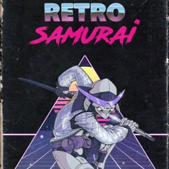 RETRO SAMURAI - COMING 2021