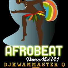 Afrobeat Dance Mix Vol 1