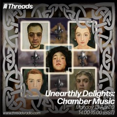 Crystal Chamber Mix for Unearthly Delights: Chamber Music