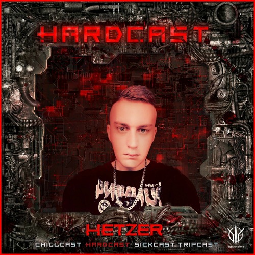 [HardCast] Sick Events pres. HETZER