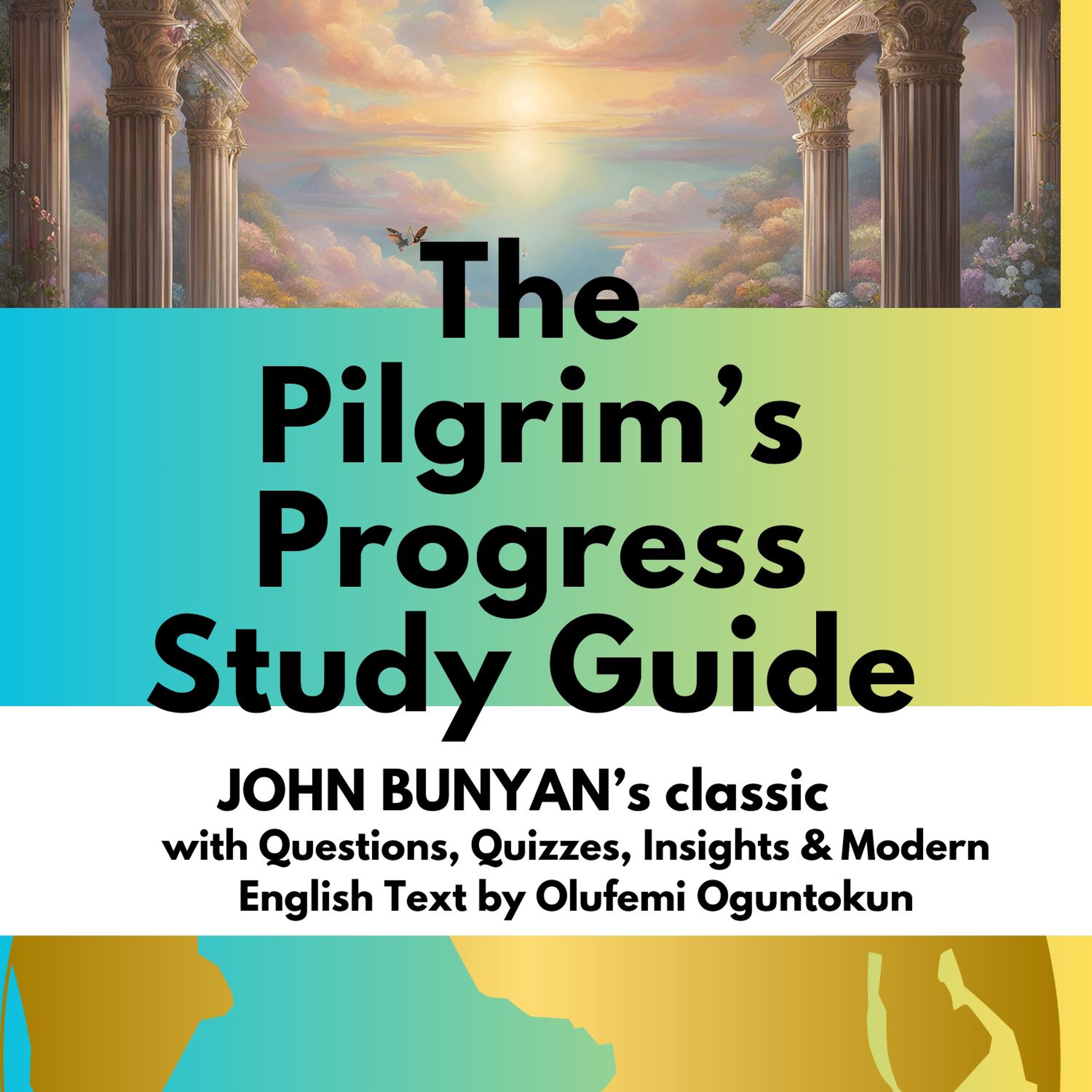 OBSTINATE AND PLIABLE | John Bunyan's Pilgrim's Progress | July 7 2024