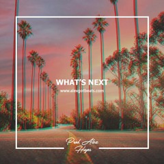 What's Next | G-Eazy, Blueface Type Beat (Prod. Alex Hayes)