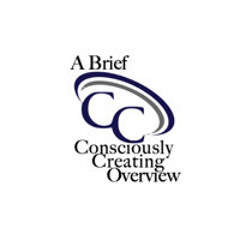 Consciously Creating Brief Overview Part 1 - 7:02