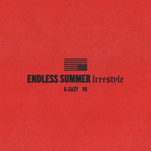 Endless Summer Freestyle (feat. YG)