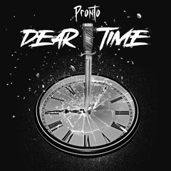 Pronto - Dear Time