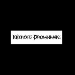 NECROTIC DROWNWAKE