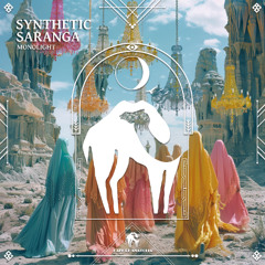 Monolight - Synthetic Saranga [Cafe De Anatolia]
