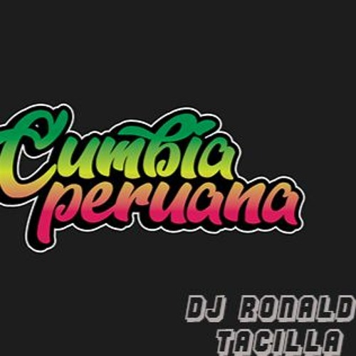 Stream Mix Cumbia Peruana Antigua by Ronald Tacilla Listen online for