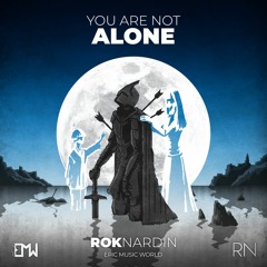 Rok Nardin - You Are Not Alone