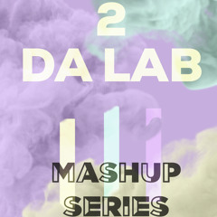 BACK 2 DA LAB - MASHUP SERIES (Volume 1)  Hosted By DJ G.A.B.E Aka DA MUSIK DOKTA...edit