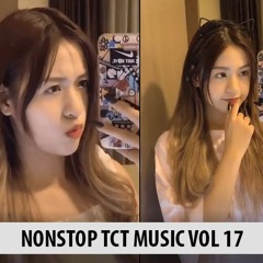 Trứng rán cần mỡ, nhạc cần bayyyy -  DJ TCT Music vol 17 ảo ke vô địch bay phòng