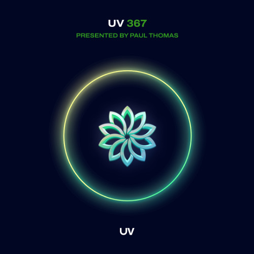 Paul Thomas presents UV Radio 367
