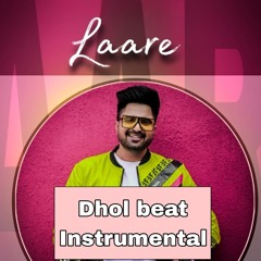 Laare | Punjabi Dhol Beat | DopePeppZ