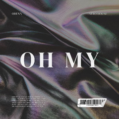 ODENN - Oh My (Afrohouse)
