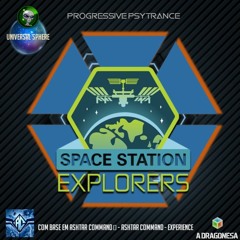 ((Spece Station Explores)) Base: Ashtar Command - Experience/A DRAGONESA- Brazil S/A