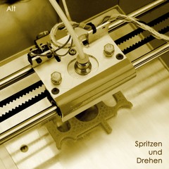 ALT - Spritzen Und Drehen (2024)