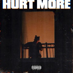 Hurt More