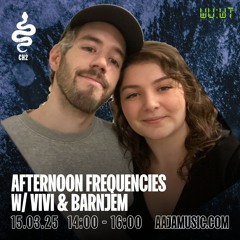 Afternoon Frequencies w/ Barnjem & Vivi -  Aaja Channel 2 - 15 03 25