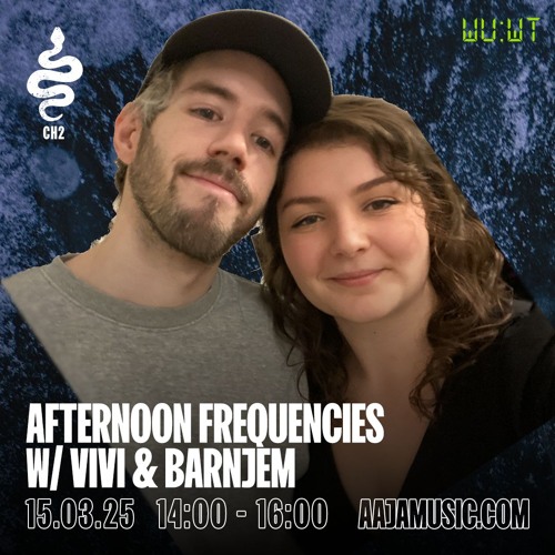 Afternoon Frequencies w/ Barnjem & Vivi -  Aaja Channel 2 - 15 03 25