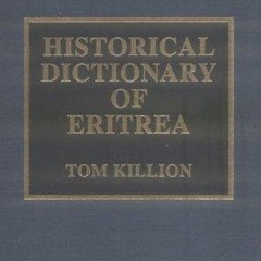 kindle👌 Historical Dictionary of Eritrea