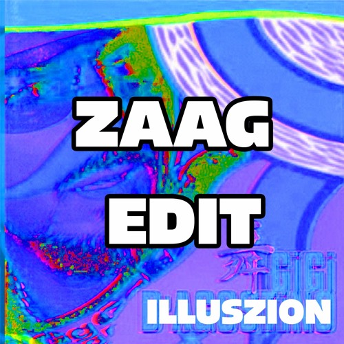 L’Amour Toujours (ILLUSZION ZAAG EDIT)