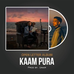 Talha Anjum - Kaam Pura | Prod. by UMAIR (Official Audio)