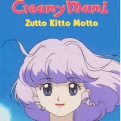 Mahou no Tenshi Creamy Mami - Zutto Kitto Motto