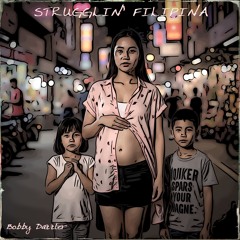 Strugglin' Filipina - Pinoy Pop Ver.