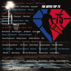 Crimefaces The Abyss Podcast - Issue 14: Top 75 MC's list