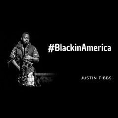 #BlackinAmerica