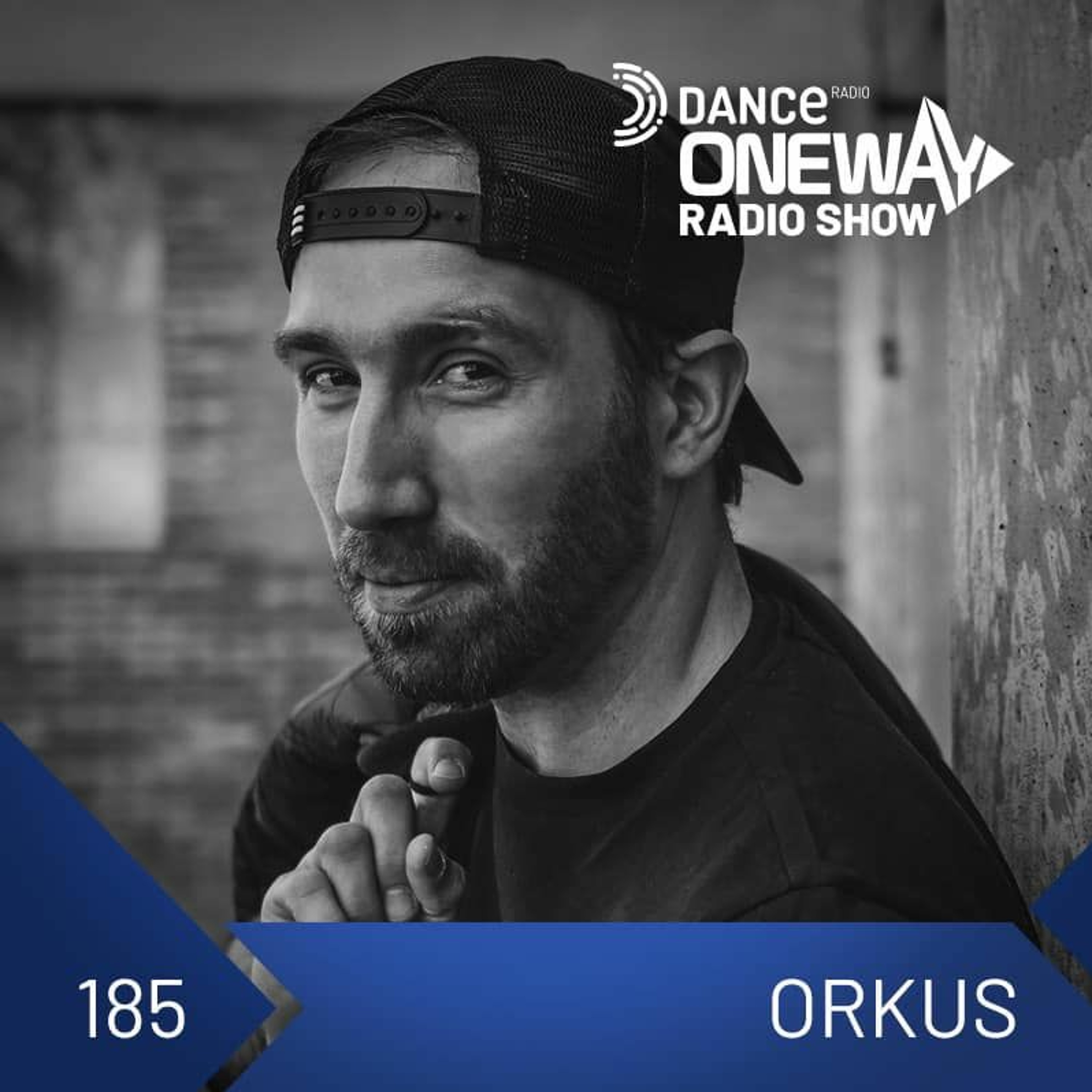 Dance Radio_One Way Radio show 185  : Orkus episode artwork