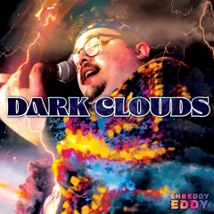 Dark Clouds (III)