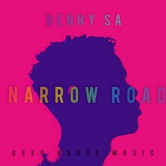 Narrow road [Prod By Benny Sa]
