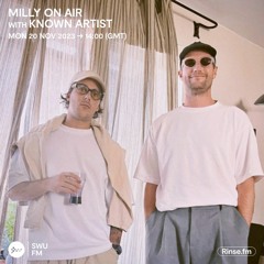 SWU FM - Milly On Air - Known Artist guest mix