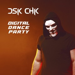 DSK CHK Digital Dance Party 001 - Live from tiktok.com/@dskchk