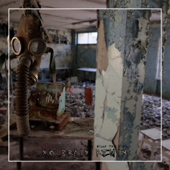 No Brain Required (Willy The Kick Remix)