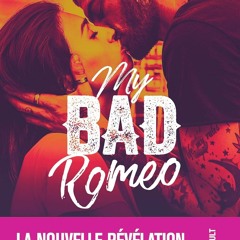 [TÉLÉCHARGER] My Bad Romeo: la révélation New Adult Wattpad aux 5 millions de lecteurs  en format PDF - iMzG9F2ZFn
