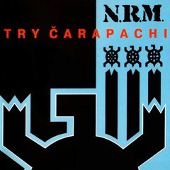 N.R.M. - My Žyviem Nia Kiepska