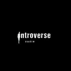 Introverse Audio - Podcast №1 [Minimal House]