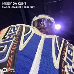 Missy Da Kunt - 12 Novembre 2024