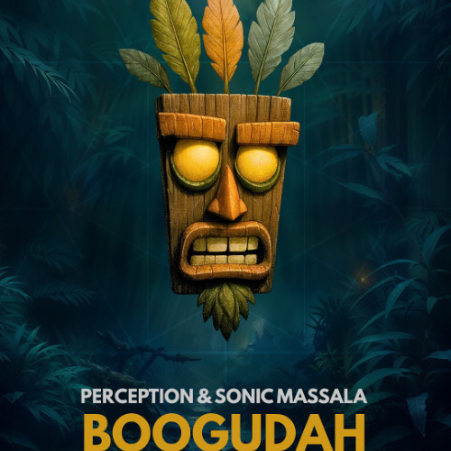 Perception & Sonic Massala - Boogudah