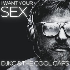 I Want Your Sex -  Radio Edit