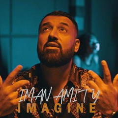 Iman Amity - Imagine