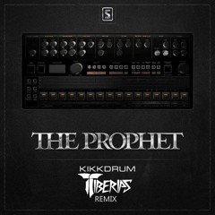 The Prophet - Kikkdrum (Tiberias Kick Edit) FREE DOWNLOAD