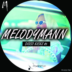 Melodymann - Disco Flips #1 (Melodymathics)