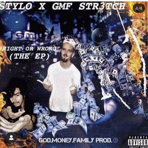 GMF Stylo x GMF Str3tch (Right Or Wrong)